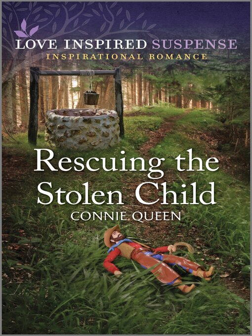 Title details for Rescuing the Stolen Child by Connie Queen - Available